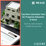 Cap Rate Calculator Tool for Property Valuation in Excel
