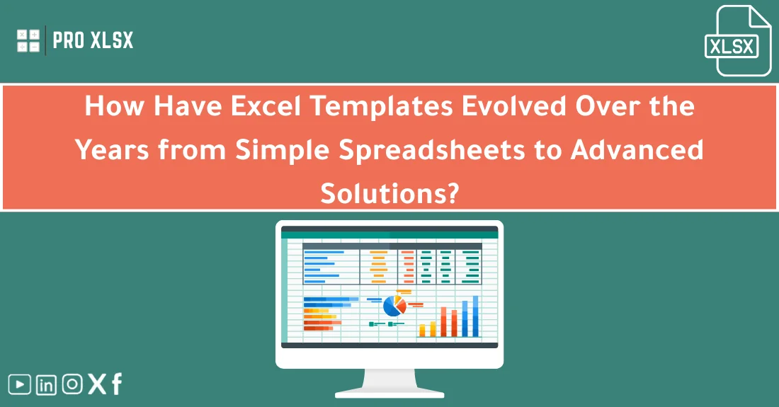 صورة تحتوي على عنوان المقال حول: " Evolution of Excel Templates: From Tables to Solutions" مع عنصر بصري معبر