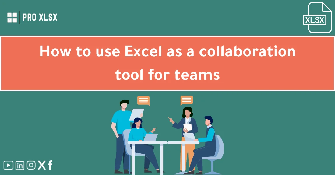 صورة توضيحية تحتوي على عنوان المقال حول : " Master Excel for Collaboration: Teamwork Tips" مع عنصر بصري معبر