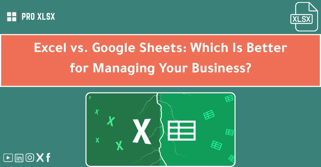 صورة تحتوي على عنوان المقال حول: " Excel vs Sheets Comparison: Best for Business?" مع عنصر بصري معبر