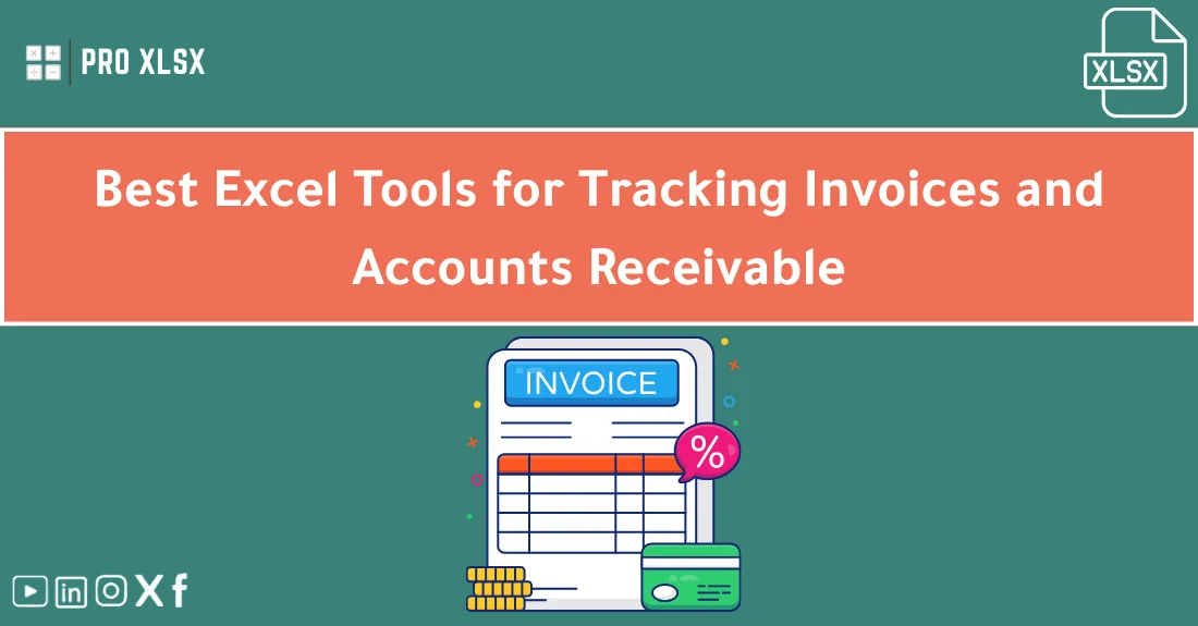صورة تحتوي على عنوان المقال حول: " Invoice Tracking Made Easy with Excel Tools" مع عنصر بصري معبر
