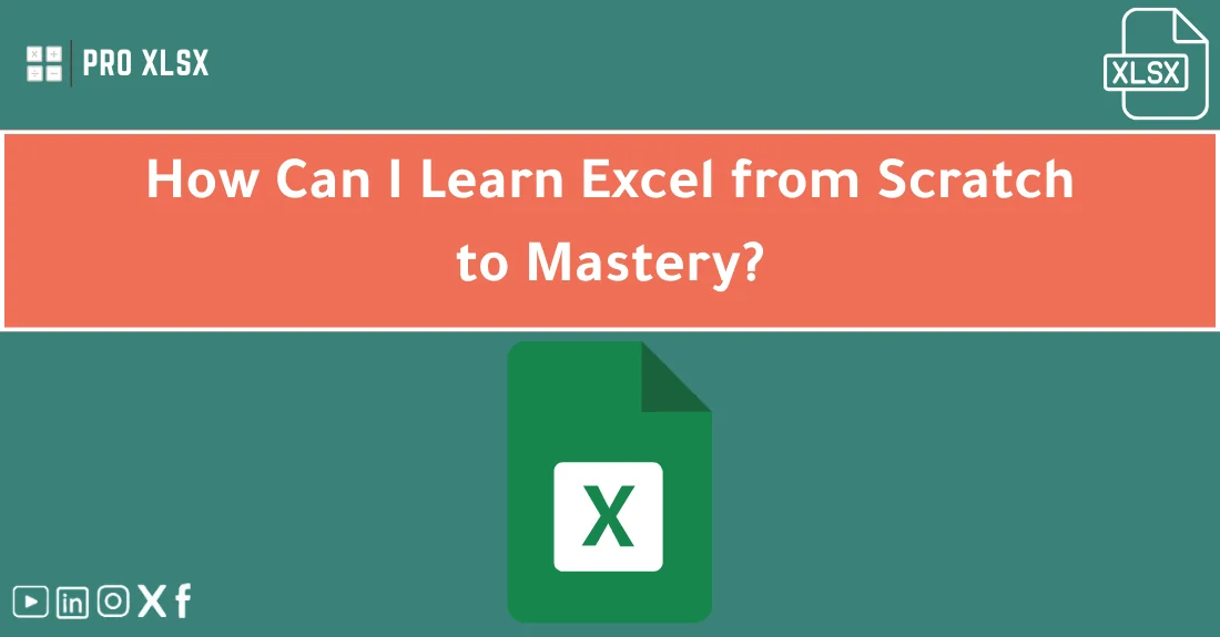 صورة تحتوي على عنوان المقال حول: " Master Learning Excel from Zero to Pro Fast" مع عنصر بصري معبر