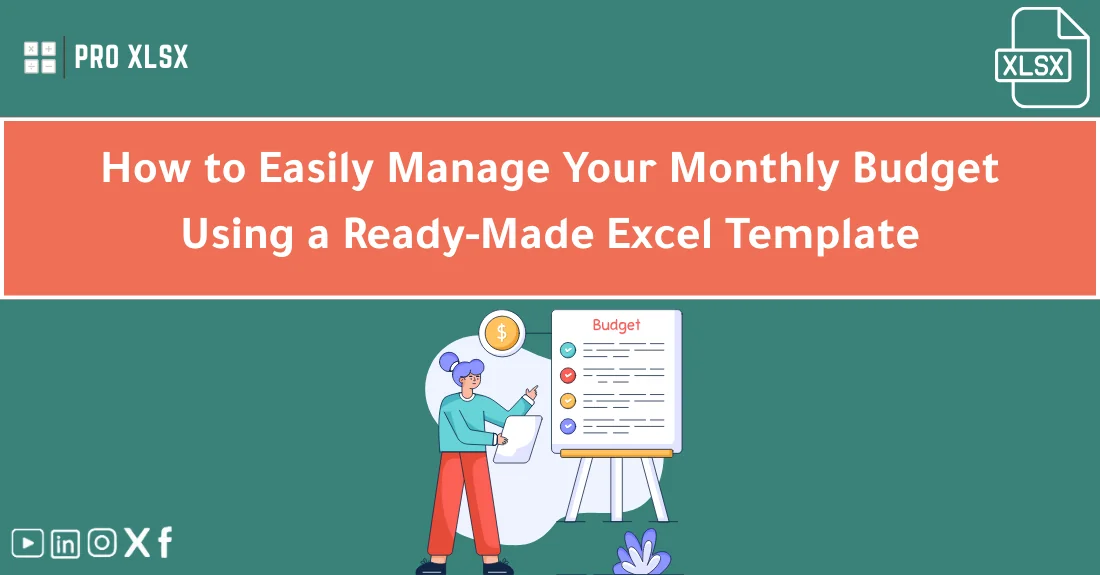 صورة تحتوي على عنوان المقال حول: " Manage Your Monthly Budget Easily with Excel Template" مع عنصر بصري معبر