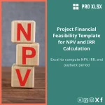 Project Financial Feasibility Template for NPV and IRR Calculation