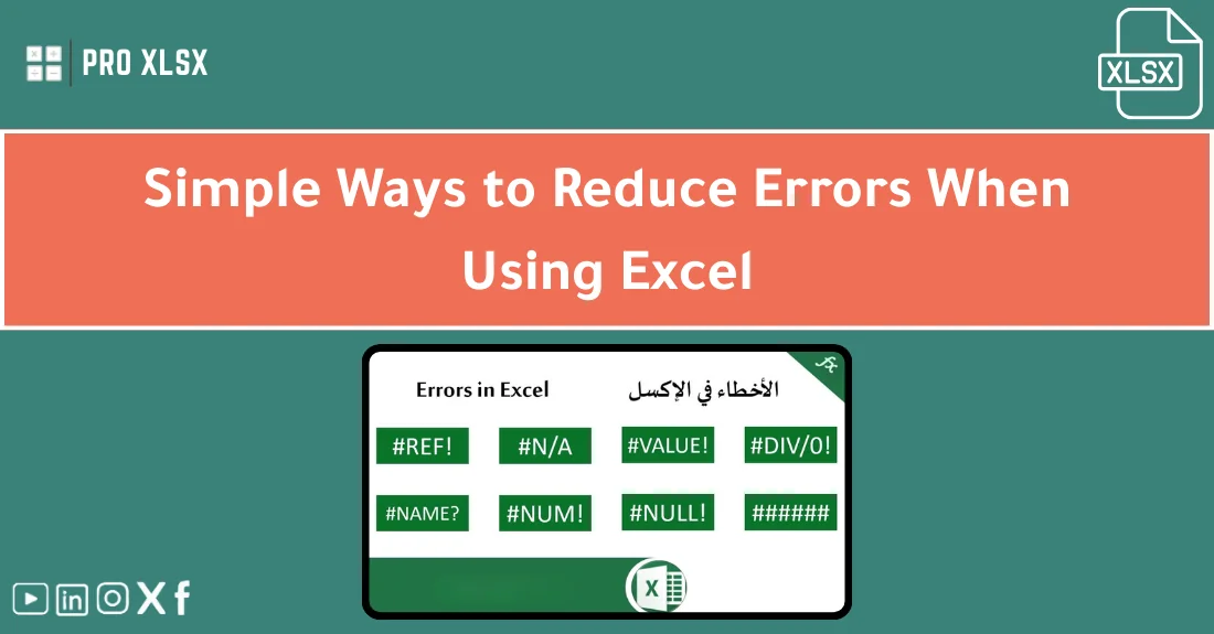 صورة تحتوي على عنوان المقال حول: " Effective Tips for Reducing Excel Errors Easily" مع عنصر بصري معبر