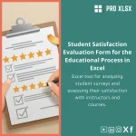 Student Satisfaction Evaluation Template for Teaching Process