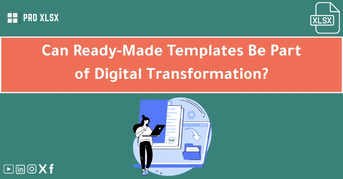 صورة تحتوي على عنوان المقال حول: " Templates & Digital Transformation: Ready Solutions" مع عنصر بصري معبر