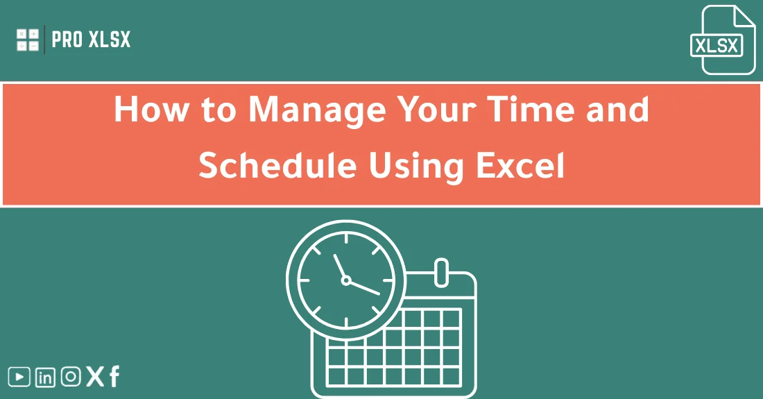 صورة تحتوي على عنوان المقال حول: " Master Time Management with Excel Easilyمع عنصر بصري معبر عن "Time management with Excel"