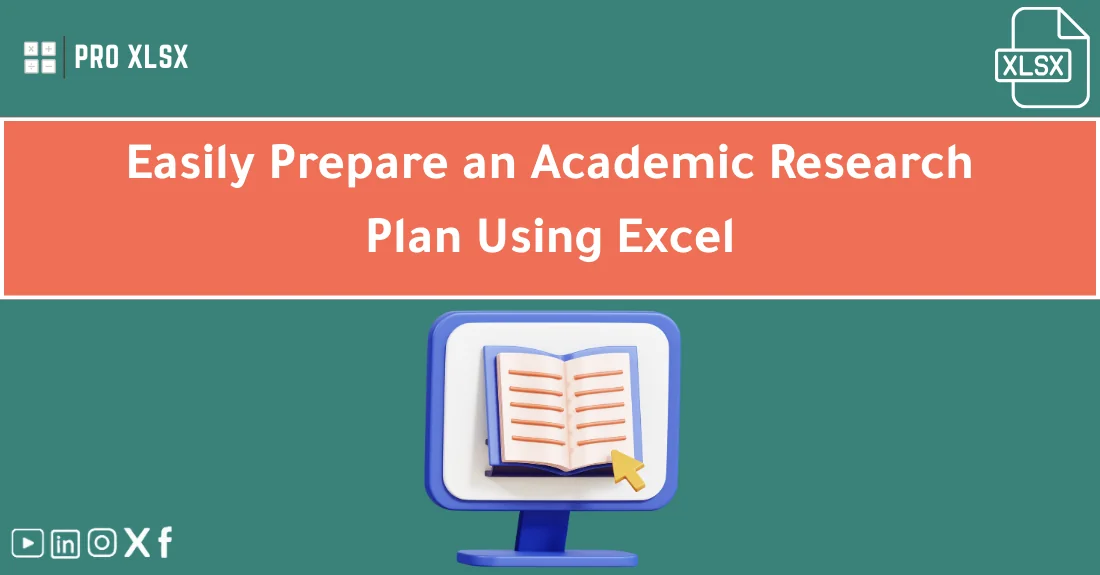 Student organizing an academic research plan in Excel with tasks
