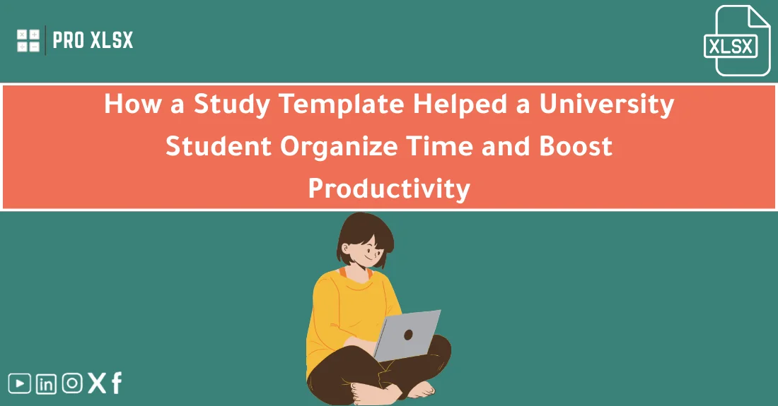 University student organizing weekly tasks in an Excel study plan template on a laptop.