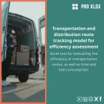 Transport Routes Tracking Template for Efficiency Analysis